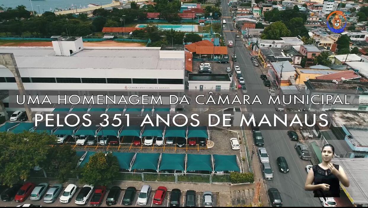 Câmara celebra 351 anos de Manaus com reflexão sobre a pandemia