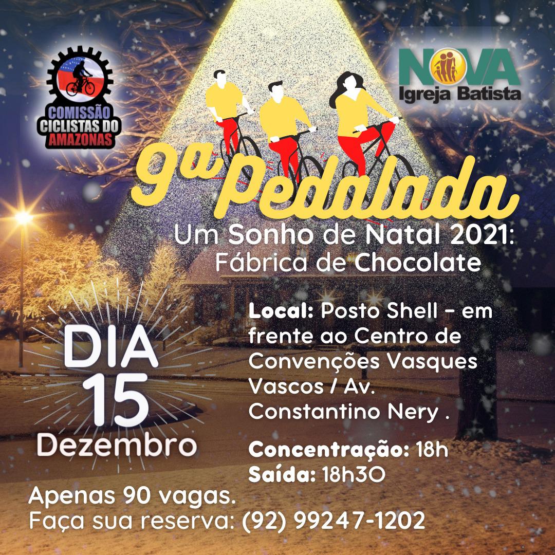 Grupos de ciclistas de Manaus realizam a 9ª Pedalada Um Sonho de Natal